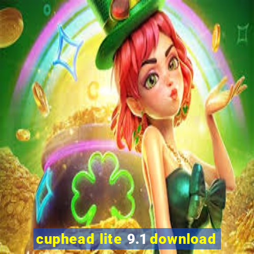 cuphead lite 9.1 download